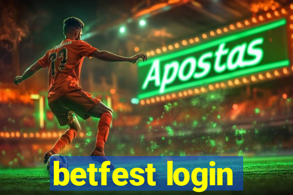 betfest login